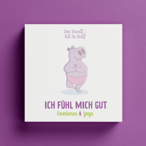 Ich fühl mich gut: Emotionen & Yoga